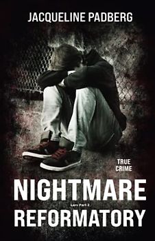 Nightmare Reformatory: Lars Part 2