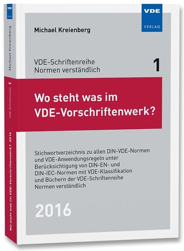 Wo steht was im VDE-Vorschriftenwerk? 2016