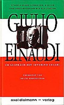 Guilio Einaudi im Gespräch mit Severino Cesari