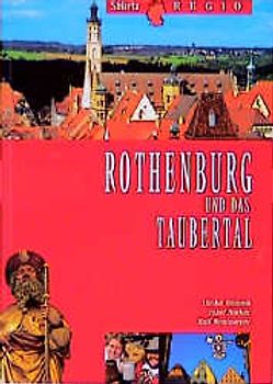 Rothenburg und das Taubertal