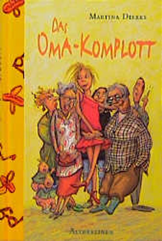 Das Oma-Komplott