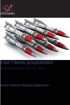 Iran i bro¿ przysz¿o¿ci
