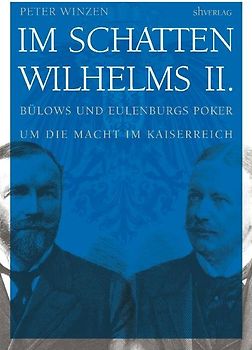 Im Schatten Wilhelms II.