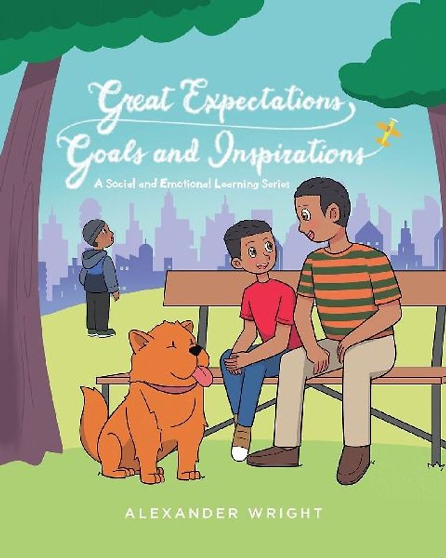 Great Expectations, Goals and Inspirations