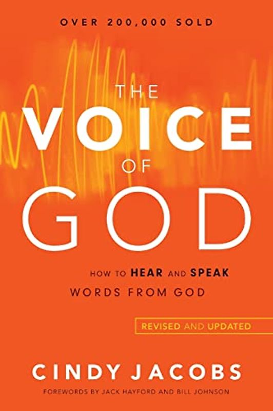 Voice of God: How to Hear and Speak Words from God