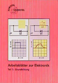 Arbeitsblätter zur Elektronik