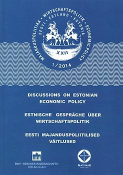 Estnische Gespräche über Wirtschaftspolitik 1/2014<br>+ CD-ROM