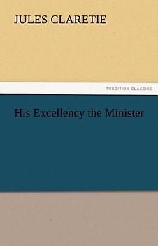 His Excellency the Minister