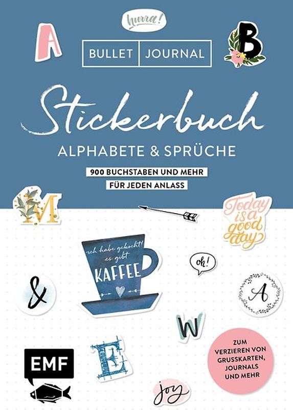 Bullet Journal – Stickerbuch Alphabete und Sprüche: 1000 Buchstaben und mehr für jeden Anlass