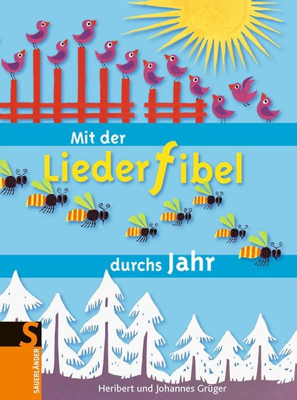 Mit der Liederfibel durchs Jahr