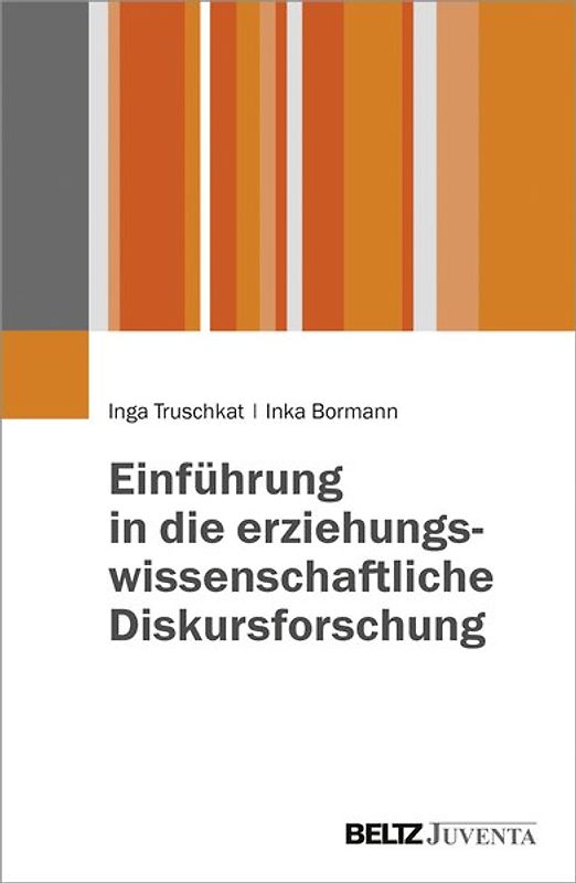 Einführung in die erziehungswissenschaftliche Diskursforschung