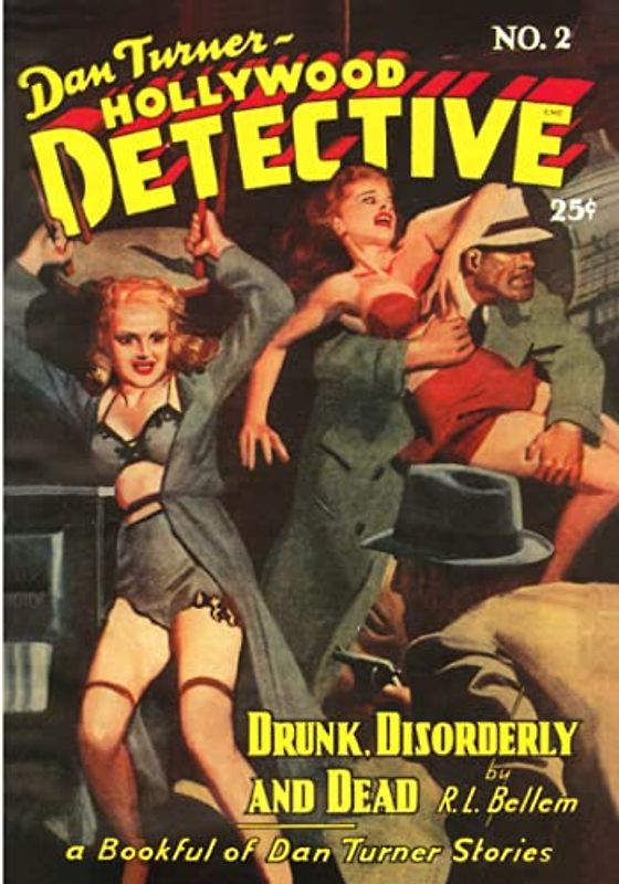 Dan Turner--Hollywood Detective #2