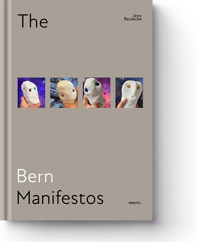 THE BERN MANIFESTOS