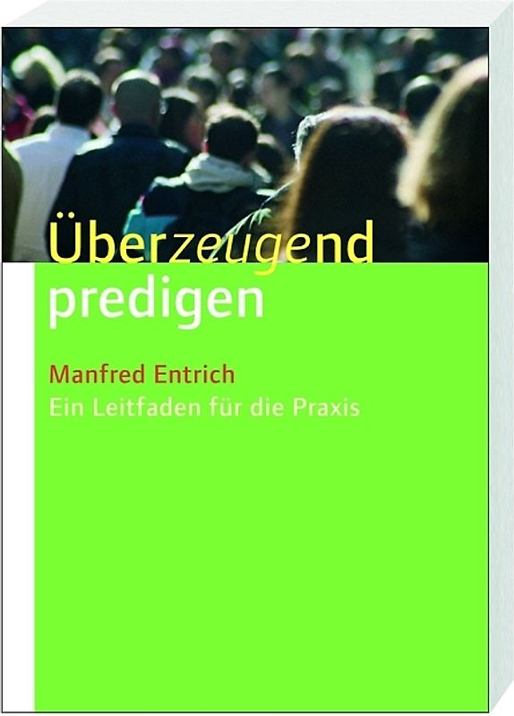 Überzeugend predigen