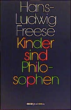 Kinder sind Philosophen