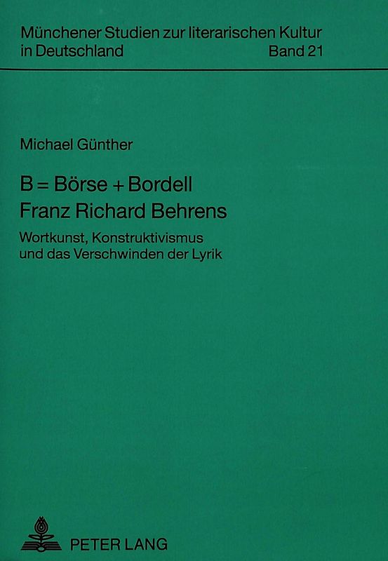 B = Börse + Bordell- Franz Richard Behrens