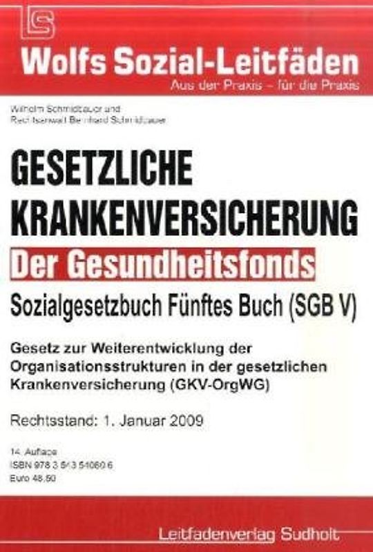 Krankenversicherung – SGB V, Das GKV-Finanzierungsgesetz