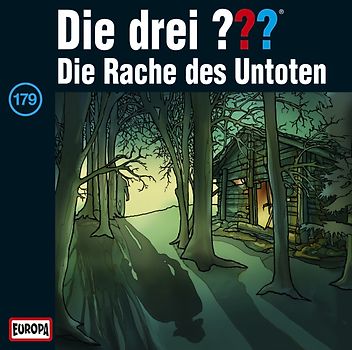 Die drei ???: Folge 179 - Die Rache des Untoten