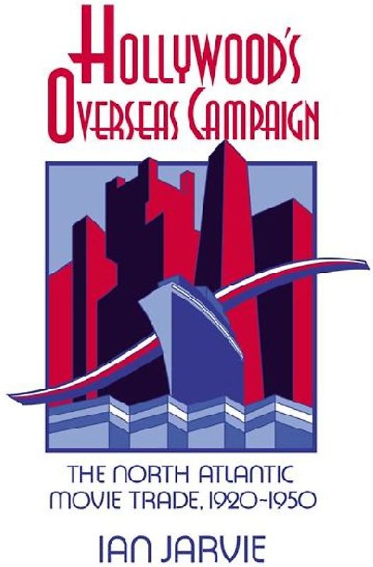 Hollywood's Overseas Campaign