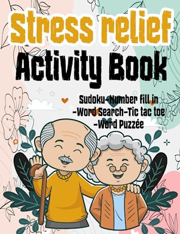 Stress Relief Puzzle book for seniors large print
