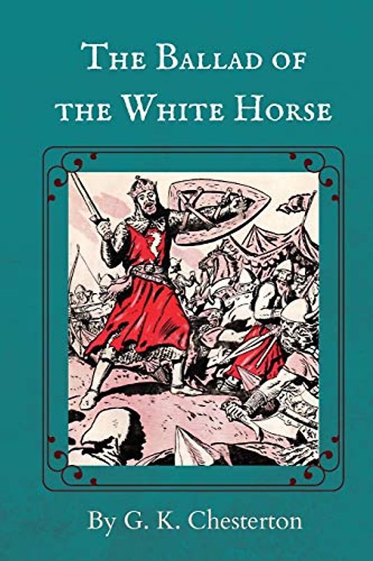 The Ballad of the White Horse