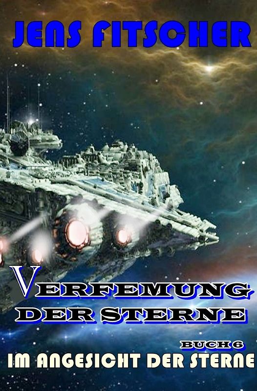 Verfemung der Sterne / Im Angesicht der Sterne (Verfemung der Sterne 6)