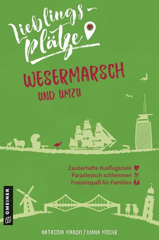 Lieblingsplätze Wesermarsch und umzu