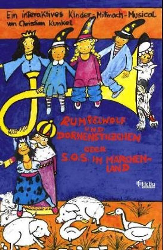 Rumpelwolf und Dornenstilzchen - Märchenbuch