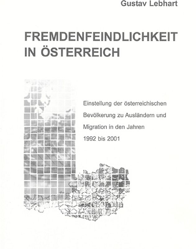 Fremdenfeindlichkeit in Österreich