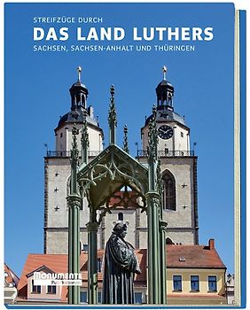 Streifzüge durch das Land Luthers