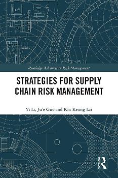 Strategies for Supply Chain Risk Management