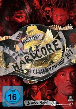 WWE - The History of the Hardcore Championship [3 Discs] DVD