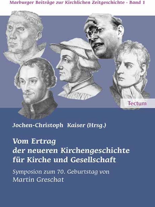 Vom Ertrag der neueren Kirchengeschichte für Kirche und Gesellschaft