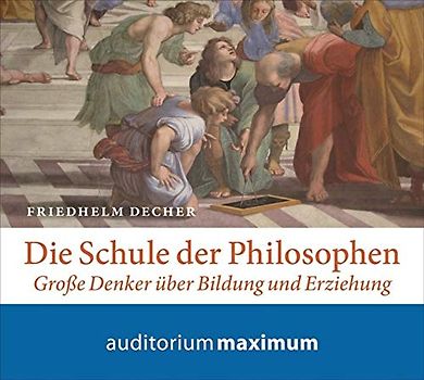 Die Schule der Philosophen