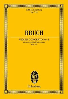 Violinkonzert Nr. 1 g-Moll. op. 26. Violine und Orchester. Studienpartitur.