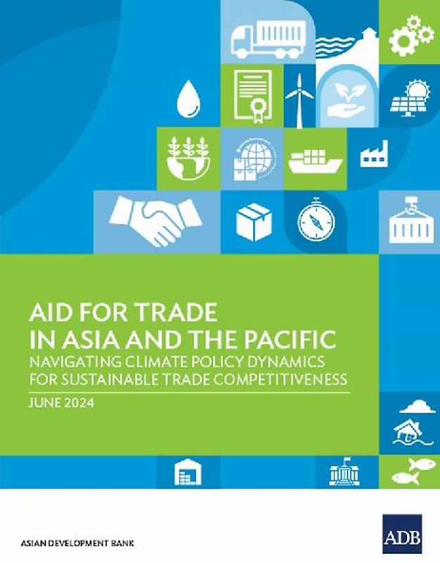 Aid for Trade in Asia and the Pacific