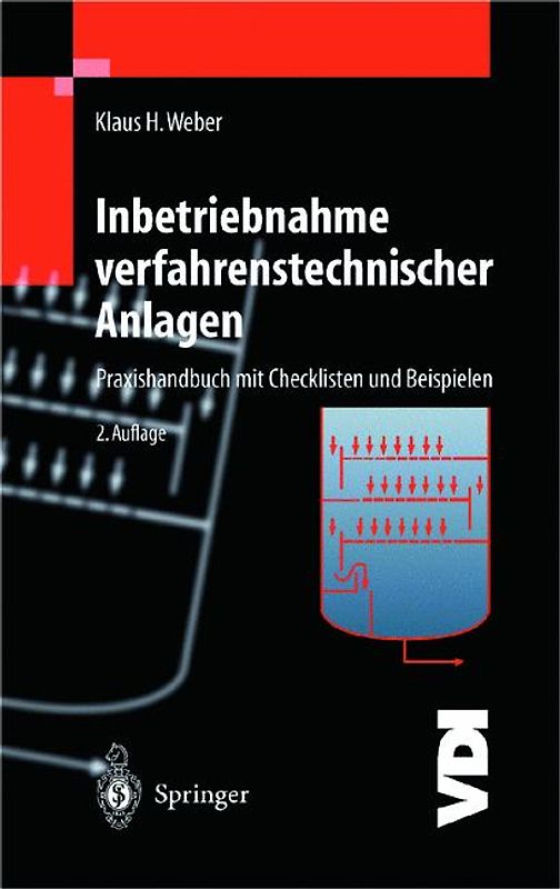Inbetriebnahme verfahrenstechnischer Anlagen