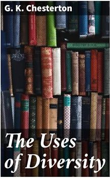 The Uses of Diversity: A book of essays