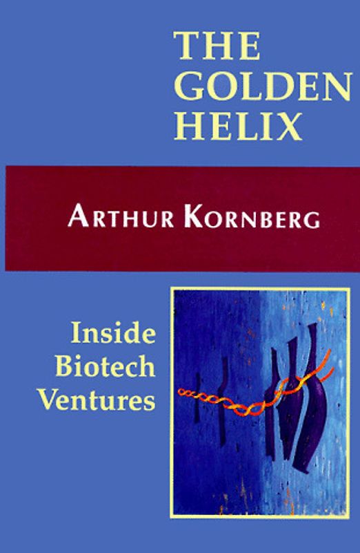 The Golden Helix. Inside Biotech Ventures