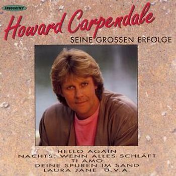 Howard Carpendale - Seine Grossen Erfolge