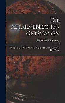 Die Altarmenischen Ortsnamen