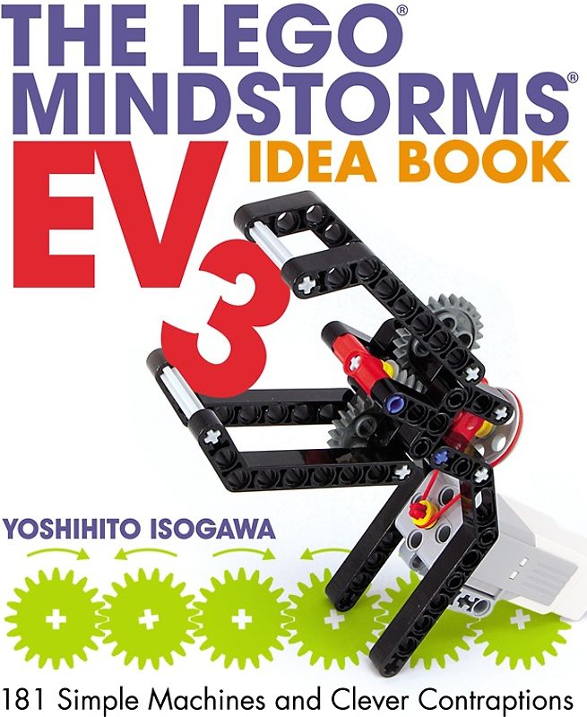 The LEGO® MINDSTORMS EV3 Idea Book