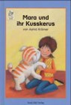 Mara und ihr Kusskerus