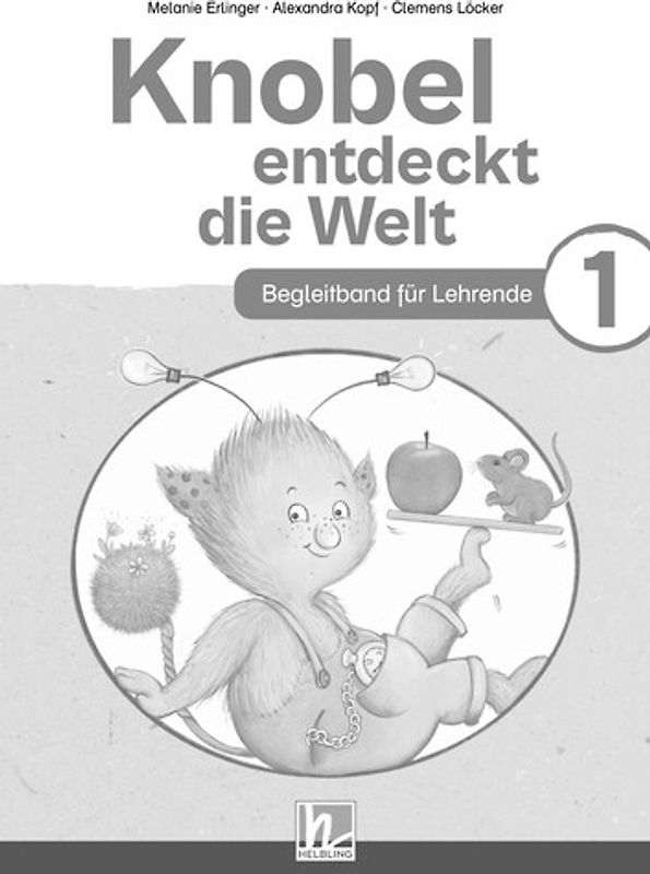 Knobel entdeckt die Welt 1 (Lehrplan 2023) | Begleitband