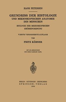 Grundriss der Histologie und Mikroskopischen Anatomie des Menschen