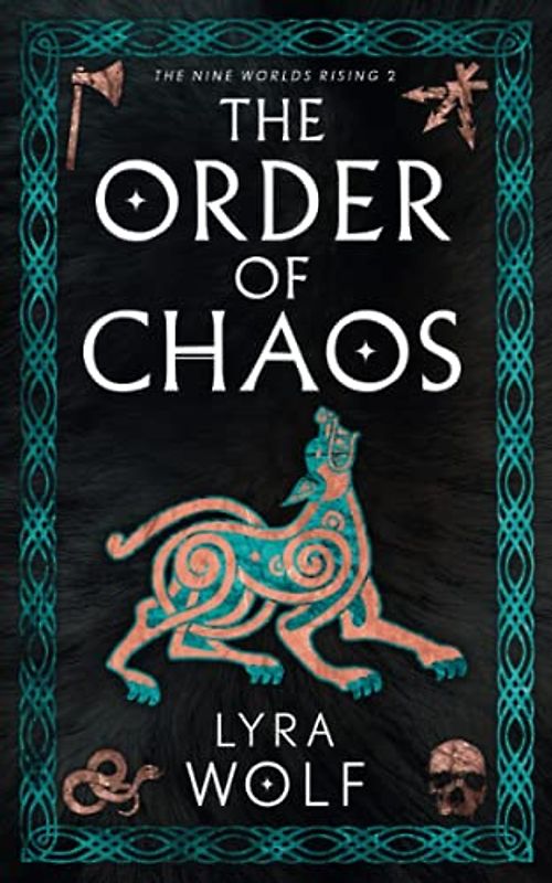 The Order of Chaos: The Nine Worlds Rising Book 2