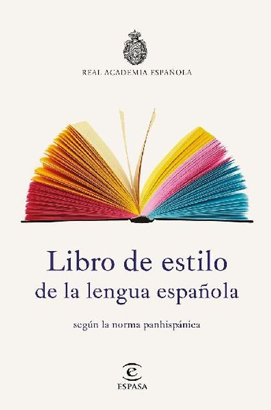 Libro de estilo de la lengua española : según la norma panhispánica