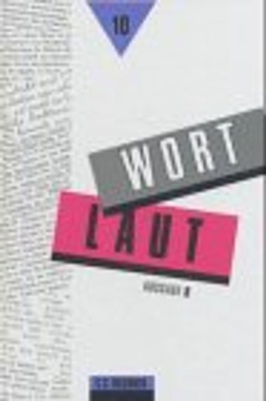 Wortlaut - Ausgabe B. Sprachbuch für Gymnasien