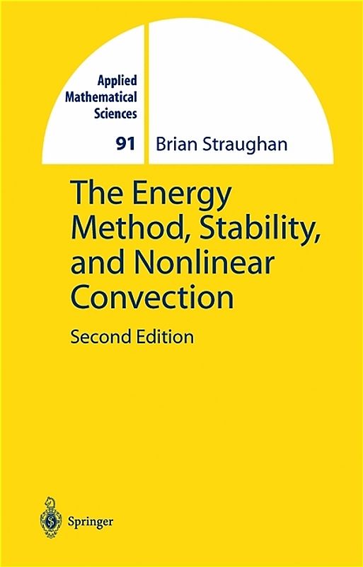 The Energy Method, Stability, and Nonlinear Convection