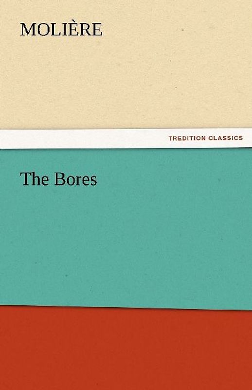 The Bores
